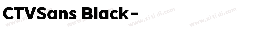CTVSans Black字体转换